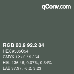 Color code: RGB 80.9 92.2 84 | qconv.com