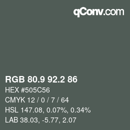カラーコード: RGB 80.9 92.2 86 | qconv.com