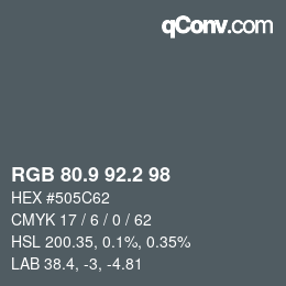 Color code: RGB 80.9 92.2 98 | qconv.com
