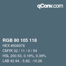 Color code: RGB 80 105 118 | qconv.com