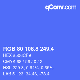 カラーコード: RGB 80 108.8 249.4 | qconv.com