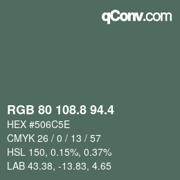 カラーコード: RGB 80 108.8 94.4 | qconv.com