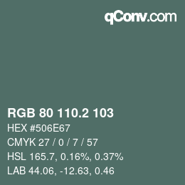 カラーコード: RGB 80 110.2 103 | qconv.com
