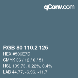 カラーコード: RGB 80 110.2 125 | qconv.com