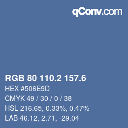 カラーコード: RGB 80 110.2 157.6 | qconv.com