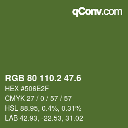 カラーコード: RGB 80 110.2 47.6 | qconv.com