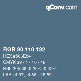 Farbcode: RGB 80 110 132 | qconv.com