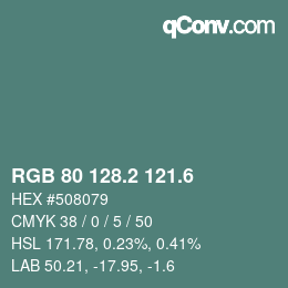 カラーコード: RGB 80 128.2 121.6 | qconv.com