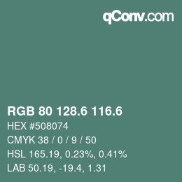 カラーコード: RGB 80 128.6 116.6 | qconv.com