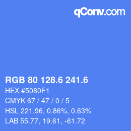 カラーコード: RGB 80 128.6 241.6 | qconv.com