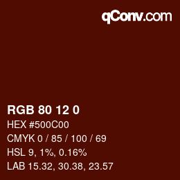 Color code: RGB 80 12 0 | qconv.com