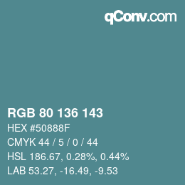 Color code: RGB 80 136 143 | qconv.com