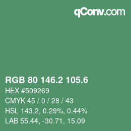 カラーコード: RGB 80 146.2 105.6 | qconv.com