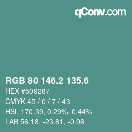 カラーコード: RGB 80 146.2 135.6 | qconv.com