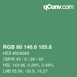 カラーコード: RGB 80 146.6 105.6 | qconv.com