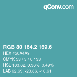 カラーコード: RGB 80 164.2 169.6 | qconv.com