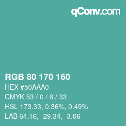 Color code: RGB 80 170 160 | qconv.com