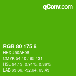 Color code: RGB 80 175 8 | qconv.com
