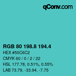 カラーコード: RGB 80 198.8 194.4 | qconv.com