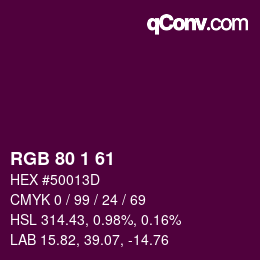 カラーコード: RGB 80 1 61 | qconv.com