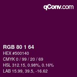 Color code: RGB 80 1 64 | qconv.com
