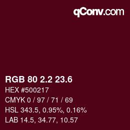 カラーコード: RGB 80 2.2 23.6 | qconv.com