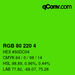 Color code: RGB 80 220 4 | qconv.com