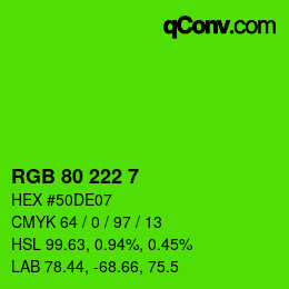 Color code: RGB 80 222 7 | qconv.com
