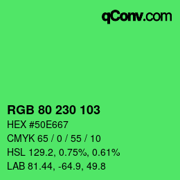 Color code: RGB 80 230 103 | qconv.com