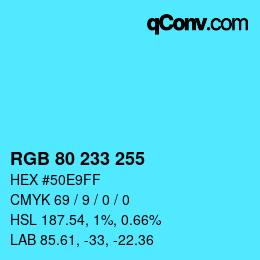 Color code: RGB 80 233 255 | qconv.com