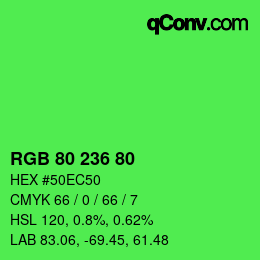 Color code: RGB 80 236 80 | qconv.com