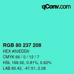 Color code: RGB 80 237 208 | qconv.com