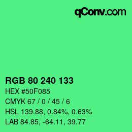 Color code: RGB 80 240 133 | qconv.com