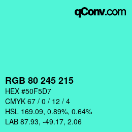 Color code: RGB 80 245 215 | qconv.com
