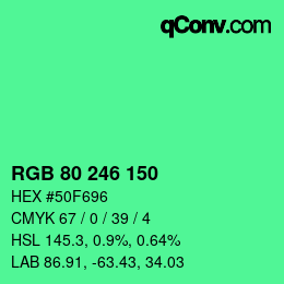 カラーコード: RGB 80 246 150 | qconv.com