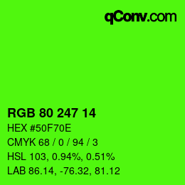 Color code: RGB 80 247 14 | qconv.com