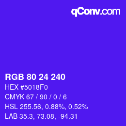 Color code: RGB 80 24 240 | qconv.com