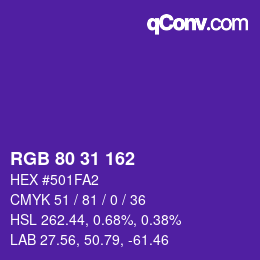 Color code: RGB 80 31 162 | qconv.com