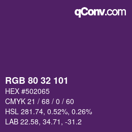 Color code: RGB 80 32 101 | qconv.com