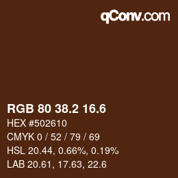 カラーコード: RGB 80 38.2 16.6 | qconv.com