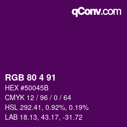 カラーコード: RGB 80 4 91 | qconv.com