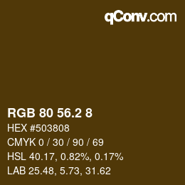 カラーコード: RGB 80 56.2 8 | qconv.com