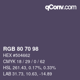 カラーコード: RGB 80 70 98 | qconv.com
