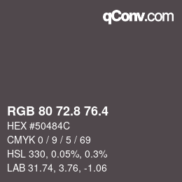 カラーコード: RGB 80 72.8 76.4 | qconv.com