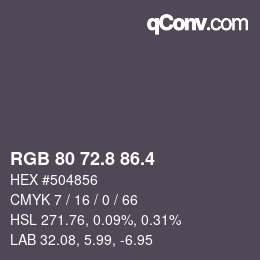 カラーコード: RGB 80 72.8 86.4 | qconv.com