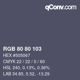 Color code: RGB 80 80 103 | qconv.com