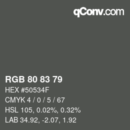 Color code: RGB 80 83 79 | qconv.com