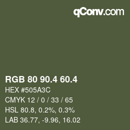 カラーコード: RGB 80 90.4 60.4 | qconv.com