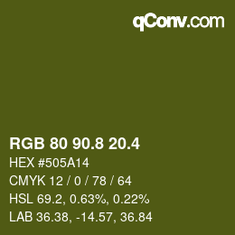 カラーコード: RGB 80 90.8 20.4 | qconv.com