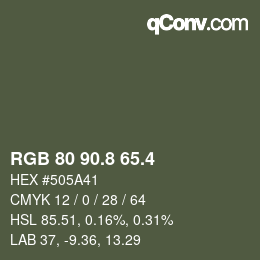 カラーコード: RGB 80 90.8 65.4 | qconv.com